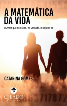 A Matemática da Vida - O Amor que se divide, na verdade, multiplica-se