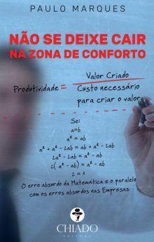 Não se deixe cair na zona de conforto