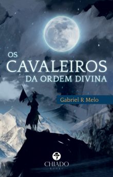 Os Cavaleiros da Ordem Divina