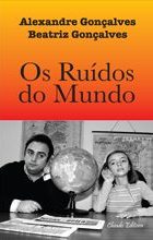 Os Ruídos do Mundo