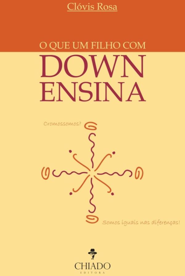 O que um filho com Down ensina