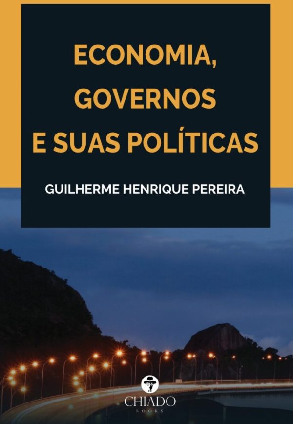 Economia, Governos e Suas Políticas