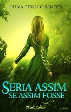 Seria Assim Se Assim Fosse