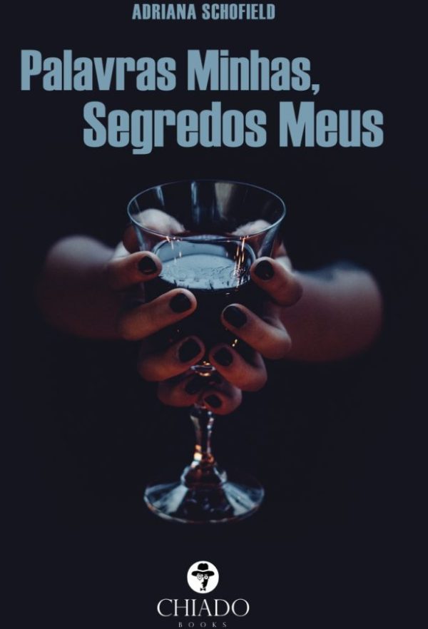 Palavras minhas, Segredos meus