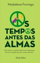 Os Tempos Antes das Almas