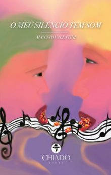 O meu silêncio tem som