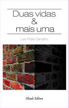 Duas Vidas & Mais Uma