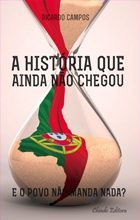 A História que ainda não chegou