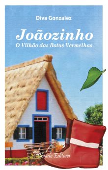 Joãozinho – O Vilhão das Botas Vermelhas