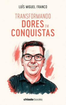 Transformando Dores em Conquistas