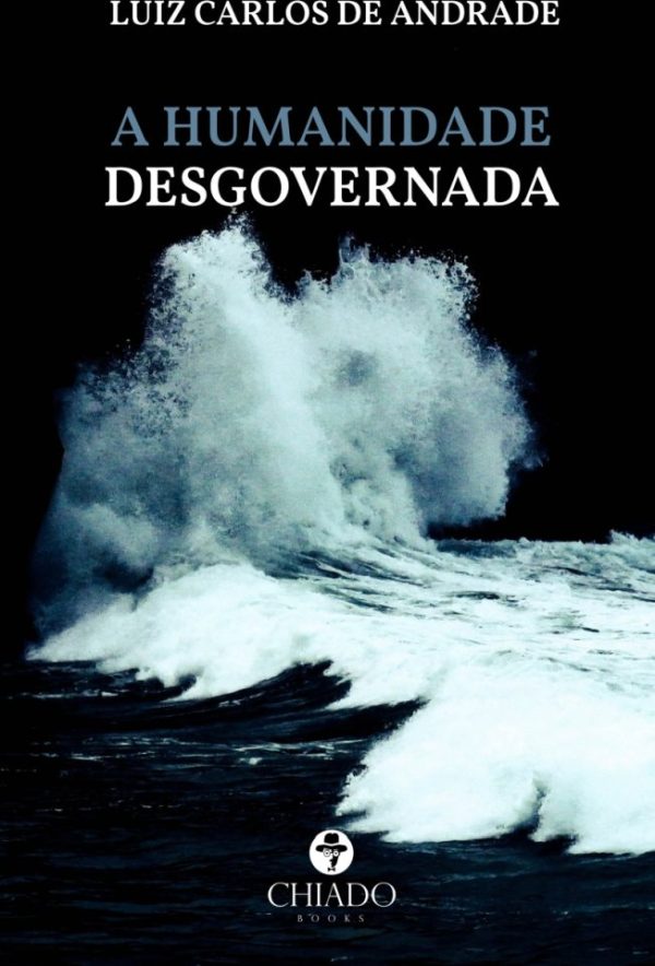 A humanidade desgovernada