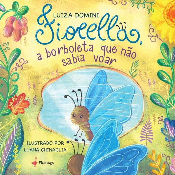 Fiorella - A borboleta que não sabia voar