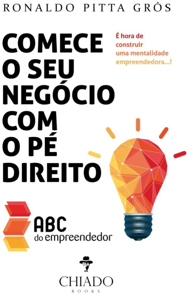 Comece o seu Negócio com o pé direito