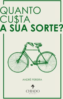 Quanto custa a sua sorte?