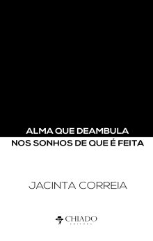 Alma Que Deambula Nos Sonhos De Que É Feita