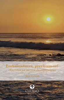 Embaixadores, precisam-se!