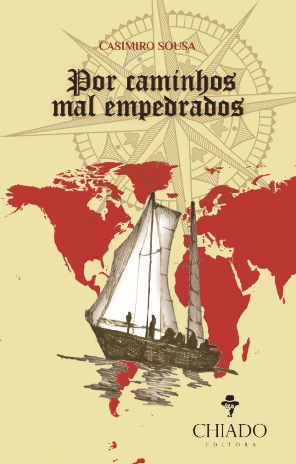 Por Caminhos Mal Empedrados