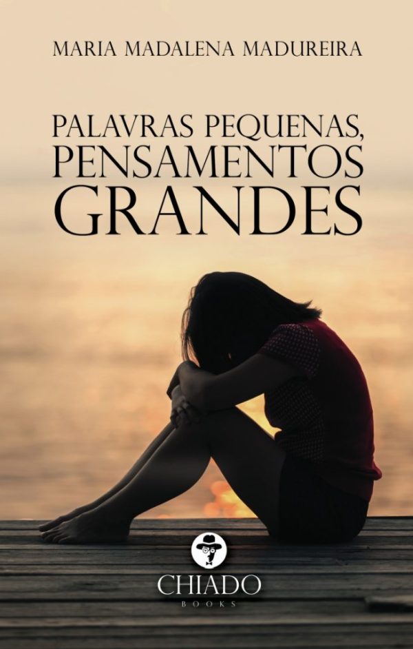Palavras Pequenas, Pensamentos Grandes