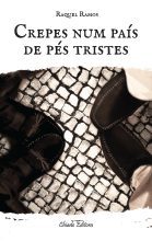 Crepes num País de Pés Tristes