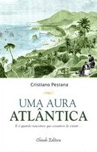 Uma Aura Atlântica