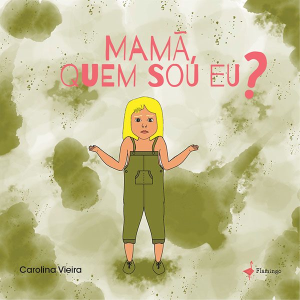 Mamã, Quem Sou Eu?