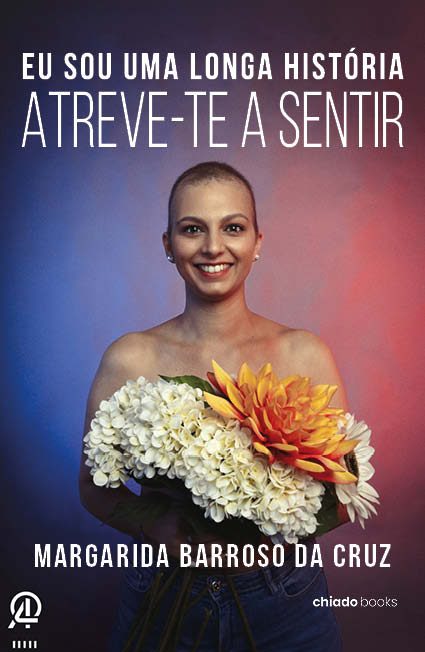 Eu sou uma longa história - Atreve-te a sentir