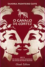 O Cavalo de Cortez