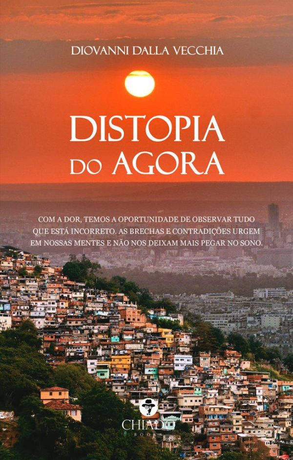 Distopia do Agora