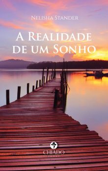 A Realidade de um Sonho