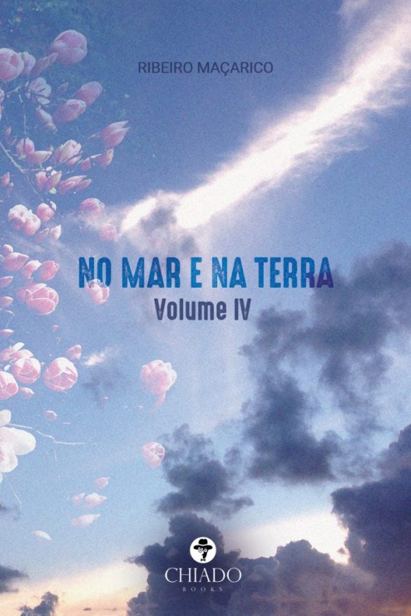 No Mar e na Terra - Vol. IV