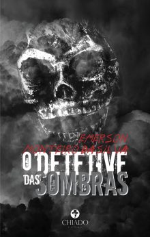 O detetive das sombras