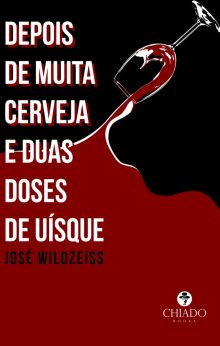 Depois de muita cerveja e duas doses de uísque