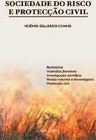 Sociedade do Risco e Protecção Civil
