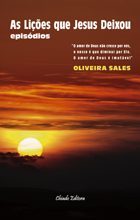 As Lições que Jesus Deixou