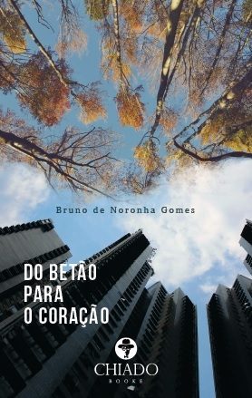 Do Betão para o Coração