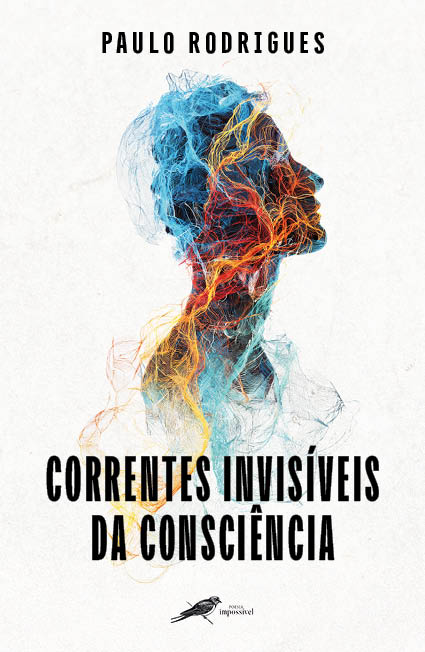 Correntes Invisíveis da Consciência