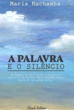 A Palavra e o Silêncio