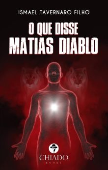 O que disse Matias Diablo