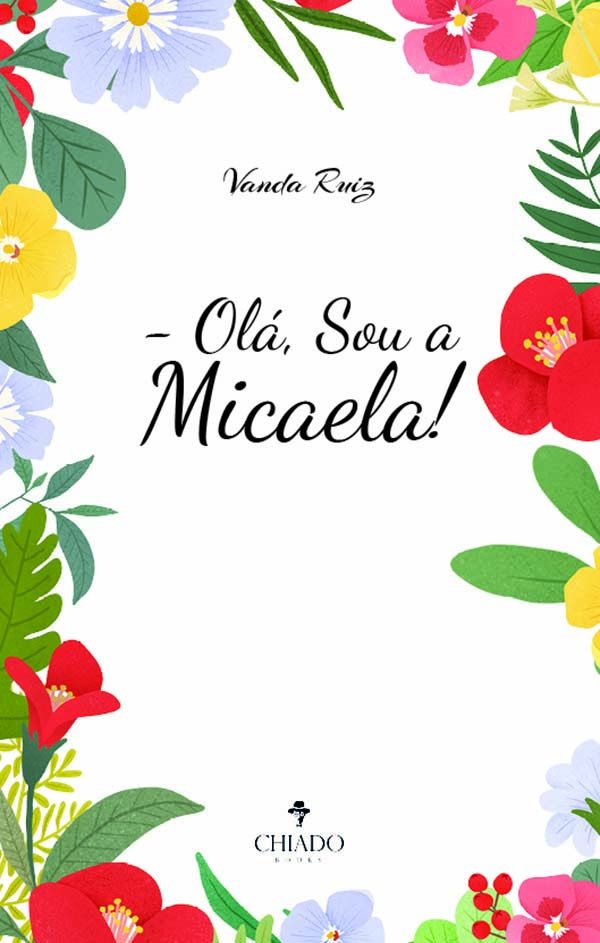 Olá, sou a Micaela!