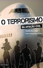 O Terrorismo na Aviação Civil