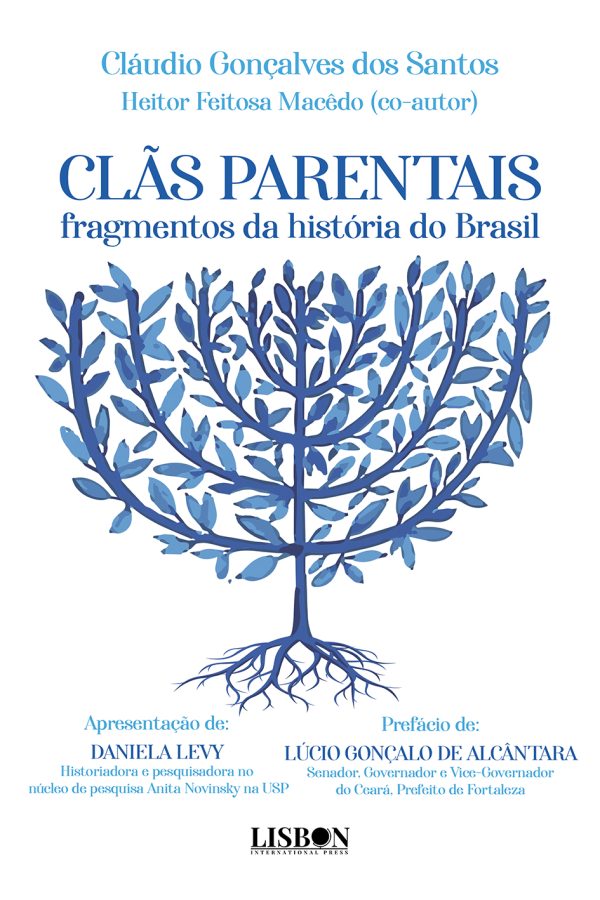 Clãs parentais - fragmentos da história do Brasil