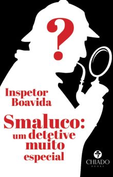 Smaluco - um detetive muito especial