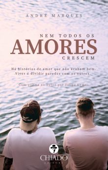 Nem todos os Amores Crescem