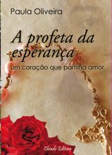 A Profeta da Esperança