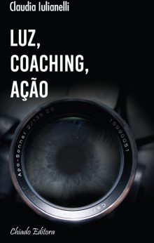 Luz, Coaching, Ação