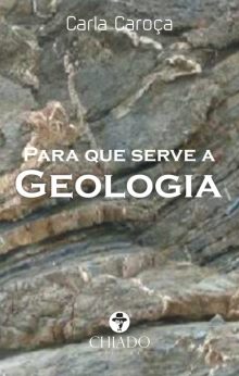 Para que serve a Geologia