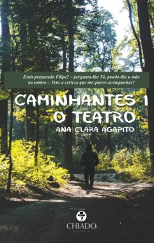 Caminhantes 1 - O Teatro
