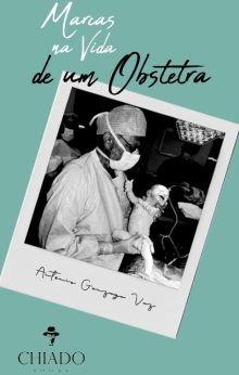 Marcas na Vida de um Obstetra