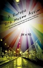 A Europa Era Mesmo Assim