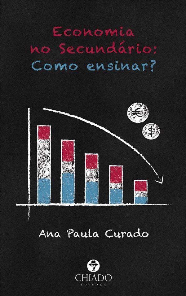 Economia no Secundário: Como ensinar?